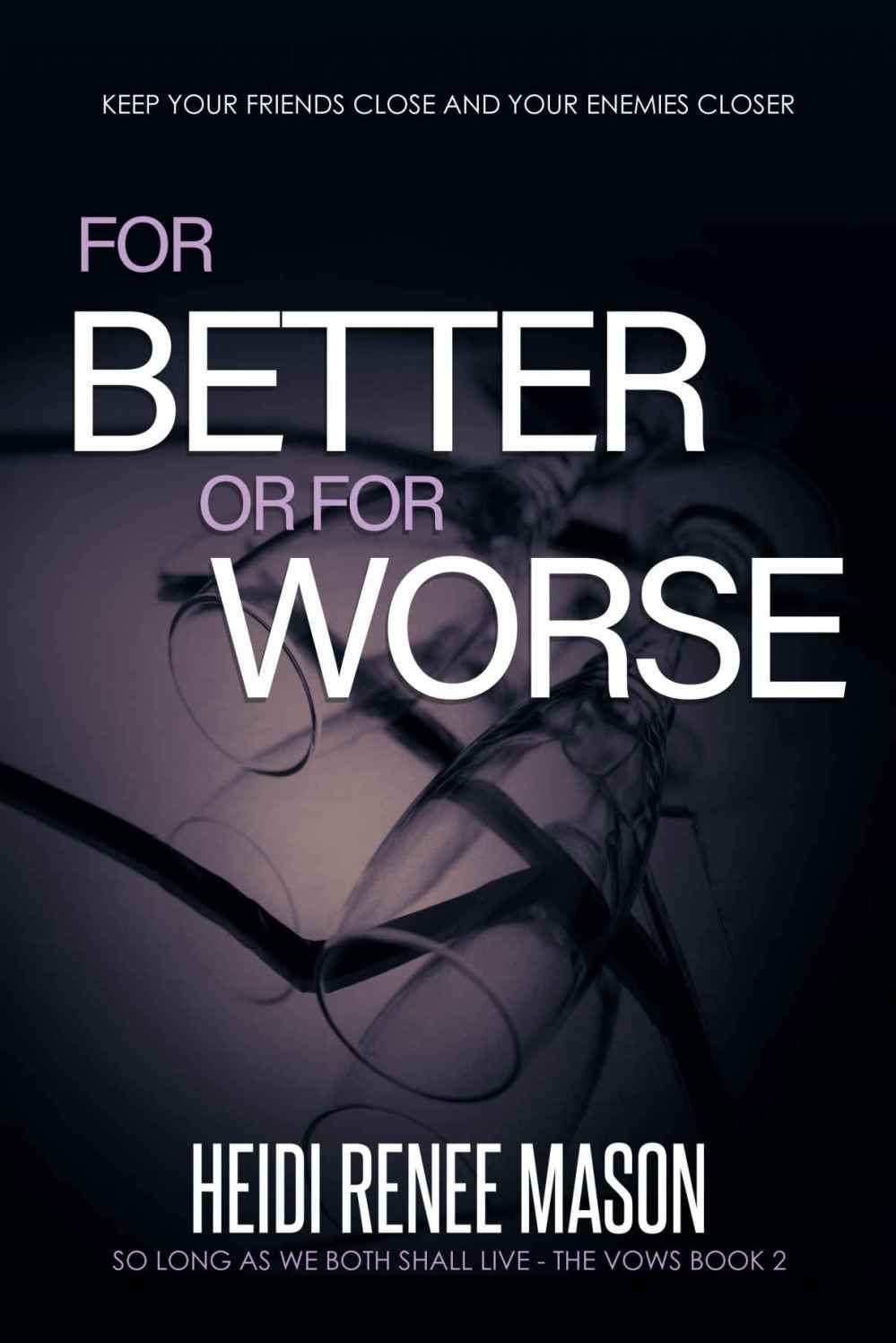 for better for worse